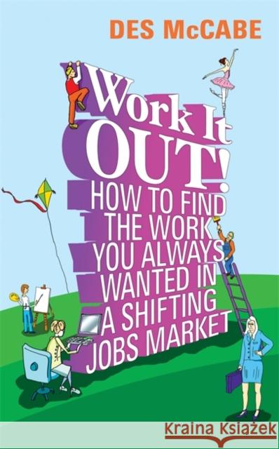 Work It Out! McCabe, Des 9781848504646 HAY HOUSE PUBLISHING - książka