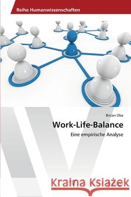 Work-Life-Balance Oba Bircan 9783639451429 AV Akademikerverlag - książka