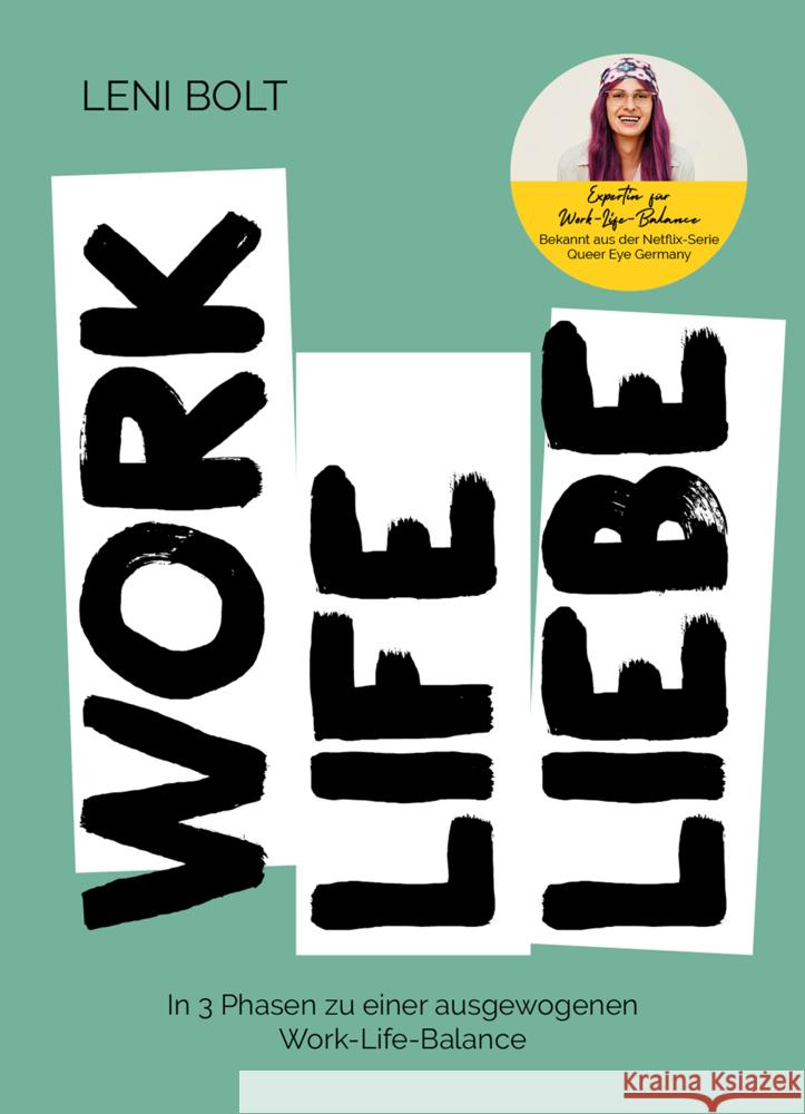 Work Life Liebe Leni Bolt 9783960969419 CE Community Editions - książka
