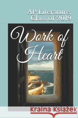 Work of Heart Jonathan Sperling Ap Literature Clas 9781099011184 Independently Published - książka