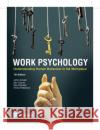 Work Psychology: Understanding Human Behaviour In The Workplace Fiona Patterson 9781292269436 Pearson Education Limited