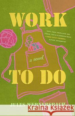 Work to Do Jules Wernersbach 9781685970536 University of Iowa Press - książka