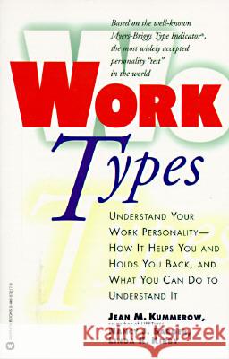 Work Types Jean Kummerow Linda K. Kirby Nancy J. Barger 9780446672177 Warner Books - książka