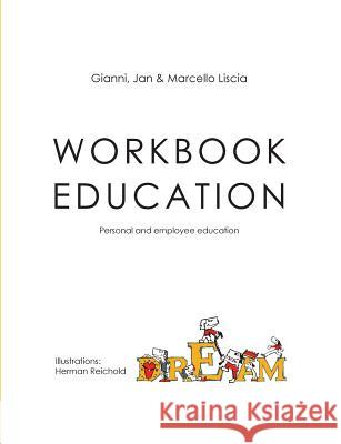 Workbook Education: Personal and employee education Liscia, Gianni 9783752858266 Books on Demand - książka