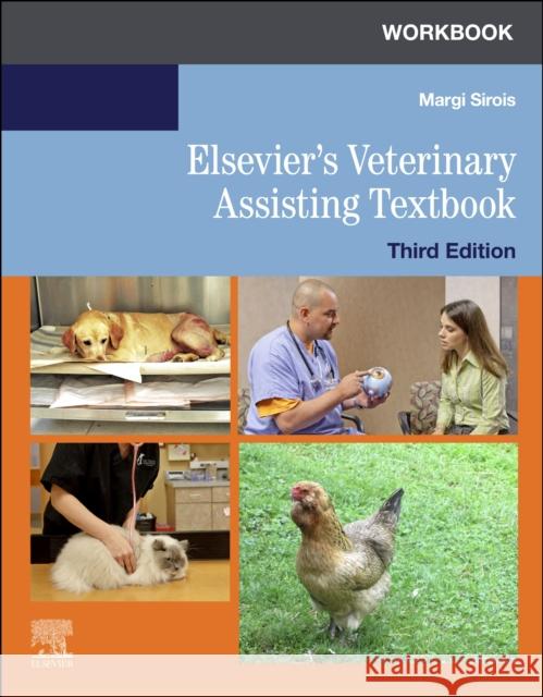 Workbook for Elsevier's Veterinary Assisting Textbook Margi Sirois 9780323681636 Mosby - książka