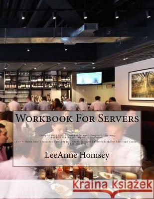 Workbook for Servers: Make More Money with Less Effort and Fewer Hours Leeanne Homsey 9781540527080 Createspace Independent Publishing Platform - książka