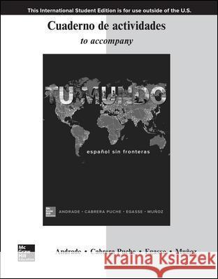 Workbook/Laboratory Manual for Tu mundo Elias Miguel Munoz Magdalena Andrade Jeanne Egasse 9781260098723 McGraw-Hill Education - książka