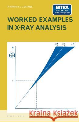 Worked Examples in X-Ray Analysis Jenkins 9781489926494 Springer - książka