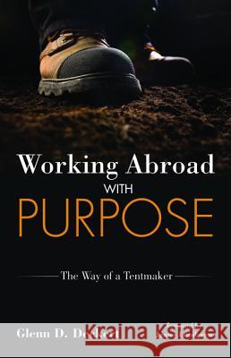 Working Abroad with Purpose Glenn D. Deckert James Lundgren 9781532674556 Wipf & Stock Publishers - książka