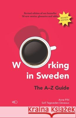 Working in Sweden: The A-Z Guide Sofi Tegsvede Anne 9789189141131 Lys - książka