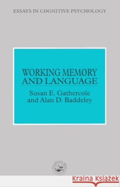 Working Memory and Language Susan E. Gathercole Alan D. Baddeley A. D. Baddeley 9780863772894 Psychology Press (UK) - książka