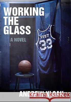 Working the Glass Andrew M. Kloak 9780997027808 New Leaf Publishing Team - książka