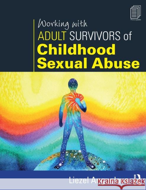 Working with Adult Survivors of Childhood Sexual Abuse Liezel Anguelova 9781138628847 Routledge - książka