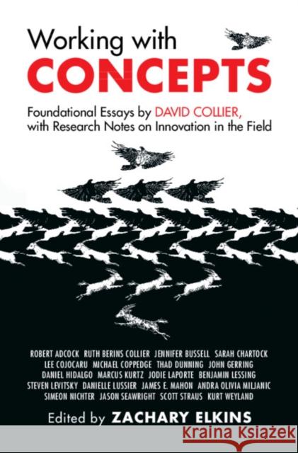 Working with Concepts: Foundational Essays by David Collier, with Research Notes on Innovation in the Field David (University of California, Berkeley) Collier 9781009551274 Cambridge University Press - książka