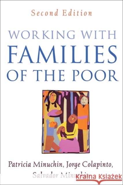 Working with Families of the Poor Minuchin, Patricia 9781593853471 Guilford Publications - książka