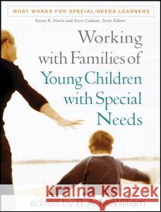 Working with Families of Young Children with Special Needs R A McWilliam 9781606235393  - książka