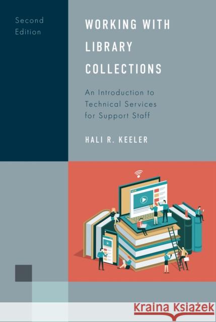 Working with Library Collections Hali R. Keeler 9798765156247 Bloomsbury Publishing (UK) - książka