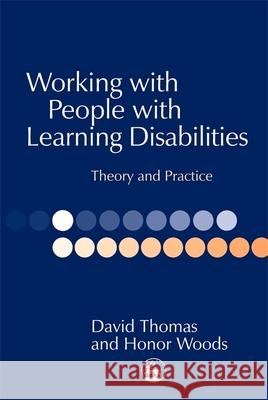 Working with People with Learning Disabilities: Theory and Practice Woods, Honor 9781853029738  - książka