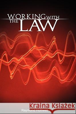 Working with the Law Raymond Holliwell 9789650060312 WWW.BNPUBLISHING.COM - książka