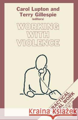 Working with Violence  9780333567449 PALGRAVE MACMILLAN - książka