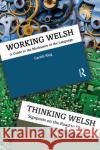 Working/Thinking Welsh Gareth King 9781032754888 Taylor & Francis
