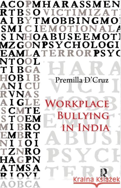 Workplace Bullying in India Premilla D'Cruz   9781138664845 Taylor and Francis - książka