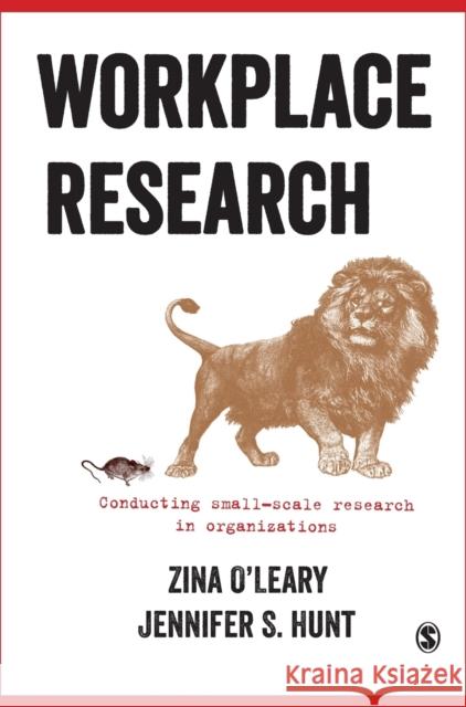 Workplace Research O'Leary, Zina 9781473913202 Sage Publications Ltd - książka