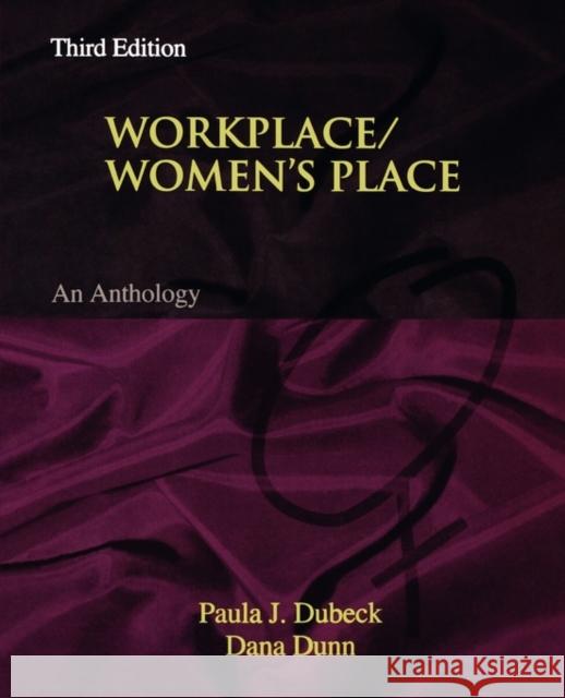 Workplace/Women's Place Paula Dubeck Dana Dunn 9780195335262 Oxford University Press, USA - książka