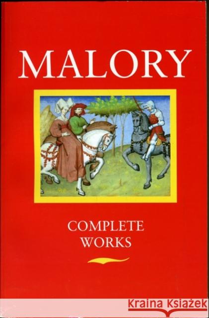 Works Sir Thomas Malory 9780192812179 Oxford University Press - książka