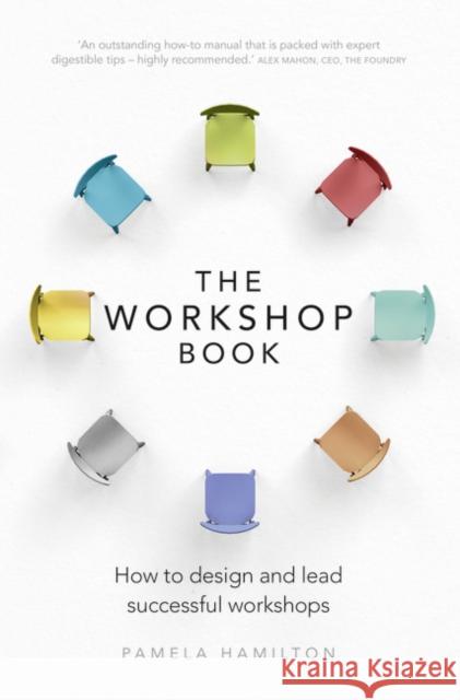 Workshop Book, The: How to design and lead successful workshops Pamela Hamilton 9781292119700 Pearson Education Limited - książka