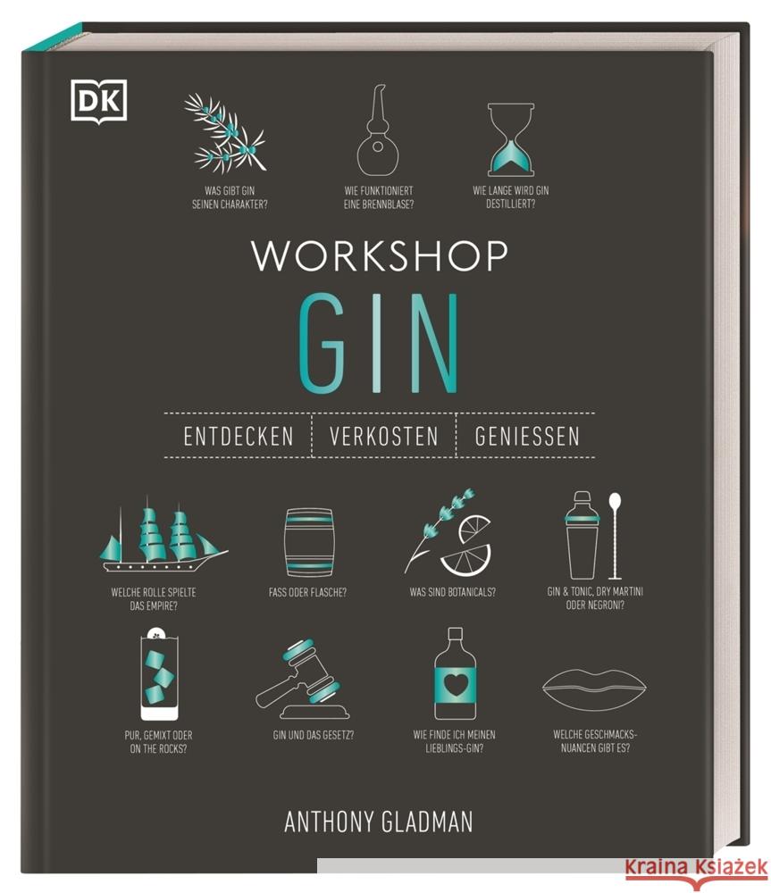 Workshop Gin Gladman, Anthony 9783831047659 Dorling Kindersley Verlag - książka