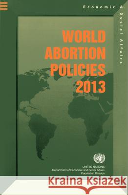 World Abortion Policies United Nations 9789211515015 United Nations - książka