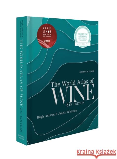 World Atlas of Wine 8th Edition Johnson Hugh Robinson Jancis 9781784724030 Octopus Publishing Group - książka