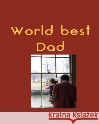 World best Dad Joba Stationery 9781985016132 Createspace Independent Publishing Platform - książka