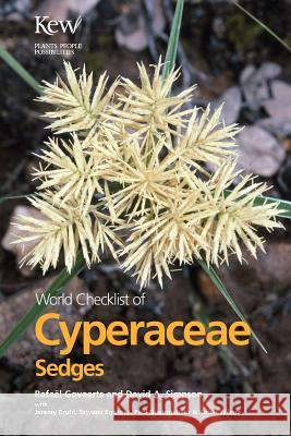 World Checklist of Cyperaceae Simpson, David 9781842461990 Royal Botanic Gardens Kew - książka
