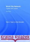 World City Network: A Global Urban Analysis Peter J. Taylor Ben Derudder 9781138843554 Routledge