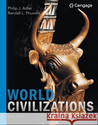 World Civilizations Randall (Professor Emeritus, University of Central Arkansas) Pouwels 9781305959873 Cengage Learning, Inc - książka