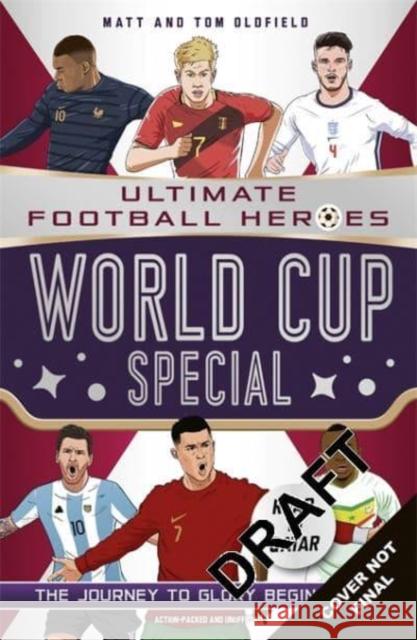 World Cup Special (Ultimate Football Heroes): Collect Them All! Ultimate Football Heroes 9781789464894 John Blake Publishing Ltd - książka