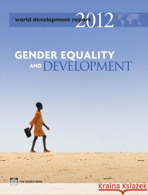 World Development Report: Gender Equality and Development World Bank 9780821388259 World Bank Publications - książka