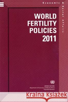 World Fertility Policies 2011 (Wall Chart) United Nations 9789211514810 United Nations - książka