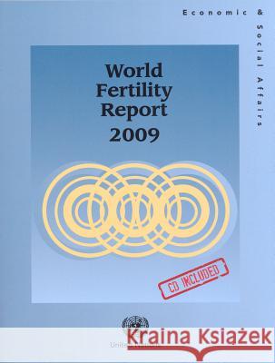 World Fertility Report 2009 United Nations 9789211514971 United Nations - książka