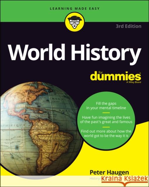 World History For Dummies Peter Haugen 9781119855606 John Wiley & Sons Inc - książka