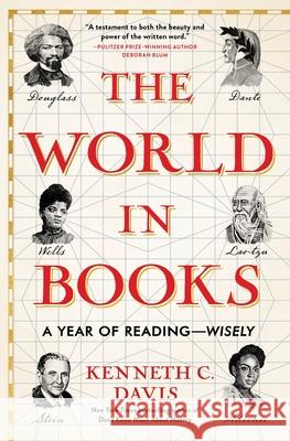 World in Books: A Year of Reading-Wisely Kenneth C. Davis 9781668015605 Scribner Book Company - książka