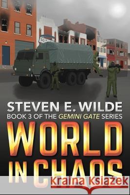 World in Chaos Steven E. Wilde 9781773420950 Steven E Wilde - książka