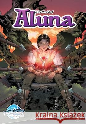 World of Aluna #5 Paula Garces Antonio Hernandez Darren G. Davis 9781949738162 Tidalwave Productions - książka