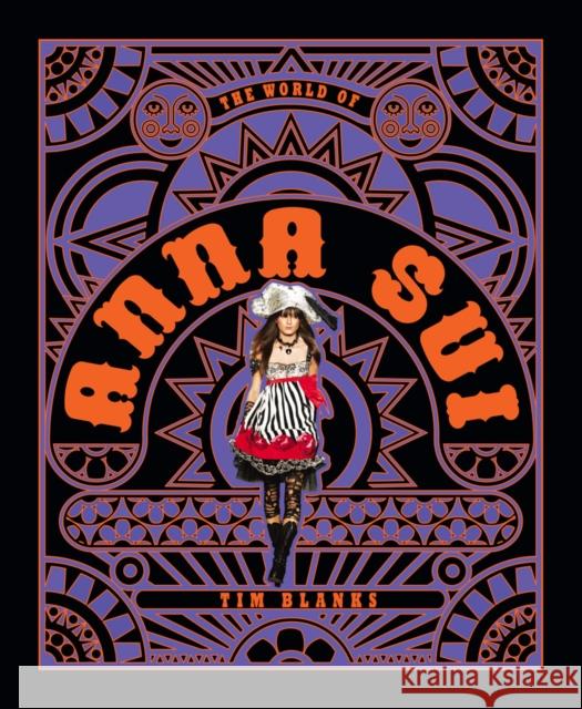 World of Anna Sui Tim Blanks 9781419724183 Abrams - książka