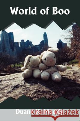 World of Boo Duane K. Maddy 9780595220311 Writers Club Press - książka
