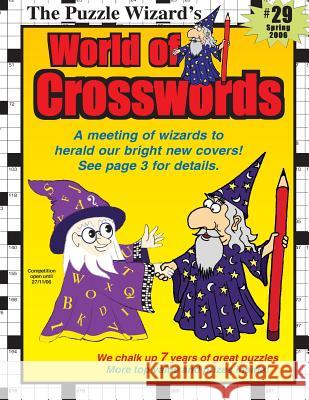 World of Crosswords No. 29 The Puzzle Wizard 9781492102496 Createspace - książka