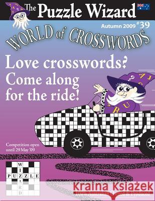 World of Crosswords No. 39 The Puzzle Wizard 9781490479484 Createspace - książka
