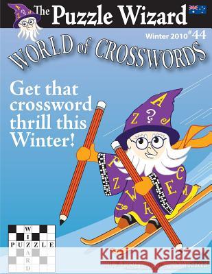 World of Crosswords No. 44 The Puzzle Wizard 9781482775983 Createspace - książka